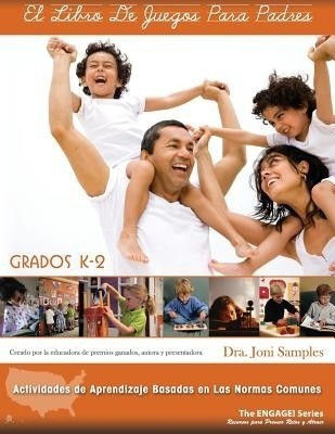 El Libro de Juegos Para Padres(Spanish, Paperback, Samples Joni Kay)