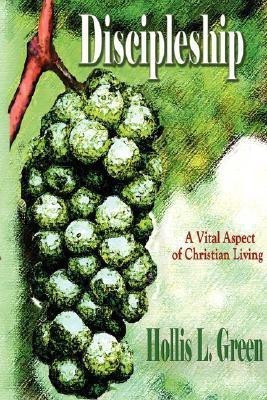 Discipleship(English, Paperback, Green Hollis Lynn)