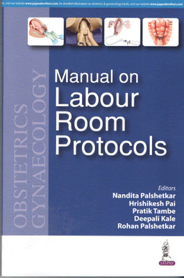 MANUAL ON LABOUR ROOM PROTOCOLS(English, Paperback, PALSHETKAR)