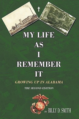 My Life as I Remember It(English, Paperback, Smith Billy D.)