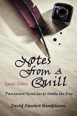 Notes From a Quill(English, Paperback, Handelman David Stewart)