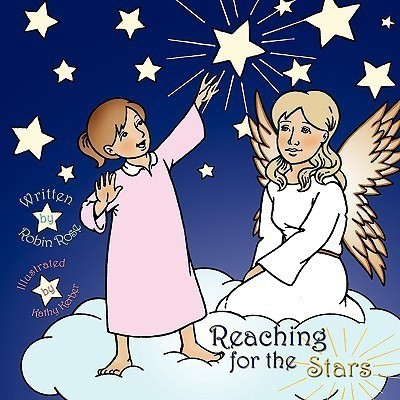 Reaching for the Stars(English, Paperback, Rose Robin)
