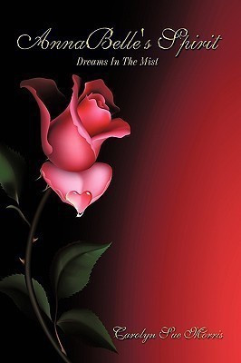 AnnaBelle's Spirit(English, Paperback, Morris Carolyn Sue)