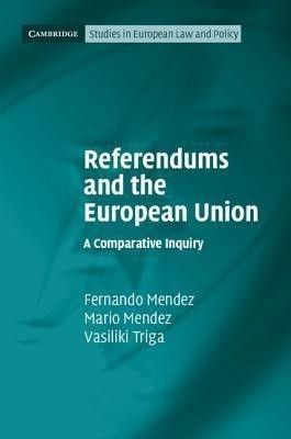 Referendums and the European Union(English, Hardcover, Mendez Fernando)
