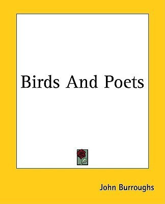 Birds And Poets(English, Paperback, Burroughs John)