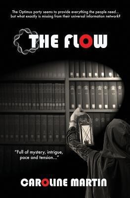 The Flow(English, Paperback, Martin Caroline)