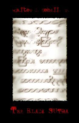 The Black Sutra(English, Paperback, DeBill Jr., Walter, C.)