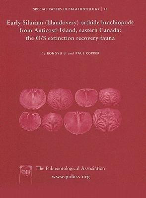 Special Papers in Palaeontology, Early Silurian (Llandovery) Orthide Brachiopods from Anticosti Island, Eastern Canada(English, Paperback, Li Rongyu)