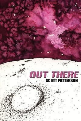 Out There(English, Paperback, Patterson Scott)