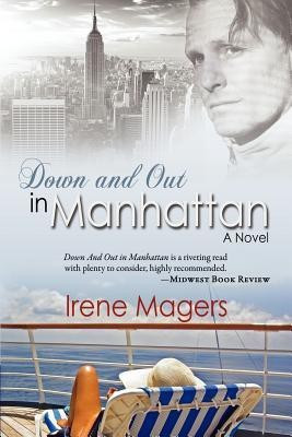Down And Out in Manhattan(English, Paperback, Magers Irene)