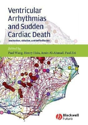 Ventricular Arrhythmias and Sudden Cardiac Death(English, Hardcover, unknown)