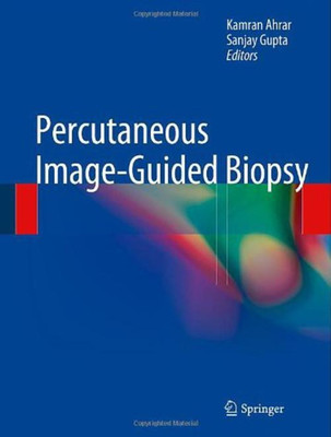 Percutaneous Image-Guided Biopsy(English, Hardcover, unknown)