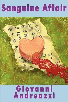 Sanguine Affair(English, Hardcover, Andreazzi Giovanni)