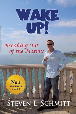 Wake Up!(English, Paperback, Schmitt Steven E)