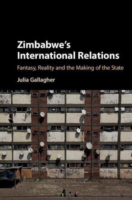 Zimbabwe's International Relations(English, Hardcover, Gallagher Julia)