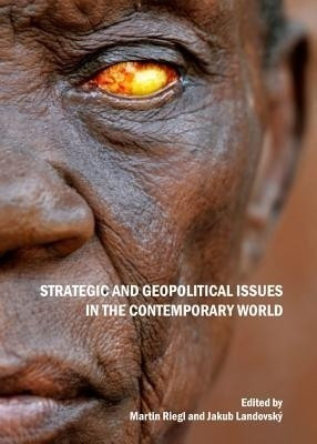 Strategic and Geopolitical Issues in the Contemporary World(English, Hardcover, unknown)