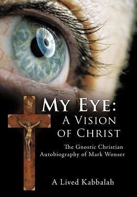 My Eye(English, Hardcover, Wonser Mark)