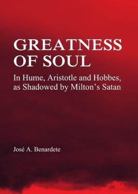Greatness of Soul(English, Hardcover, Benardete Jose A.)