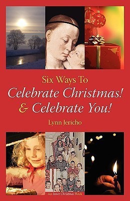 Celebrate Christmas! Celebrate You!(English, Paperback, Jericho Lynn)