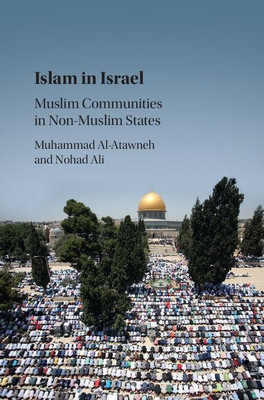 Islam in Israel(English, Hardcover, Al-Atawneh Muhammad)