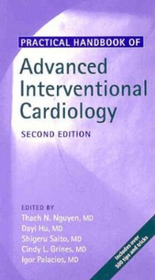 Practical Handbook of Advanced Interventional Cardiology(English, Paperback, unknown)