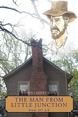 The Man from Little Junction(English, Hardcover, Lopez Wanda Conley)