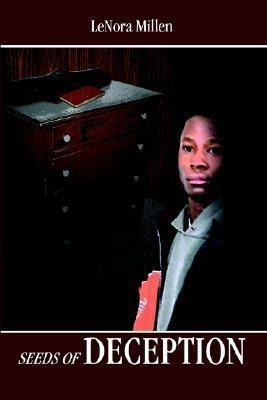 Seeds of Deception(English, Paperback, Millen LeNora)