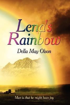 Lena's Rainbow(English, Paperback, Olson Della May)