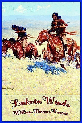 Lakota Winds(English, Hardcover, Venner William Thomas)