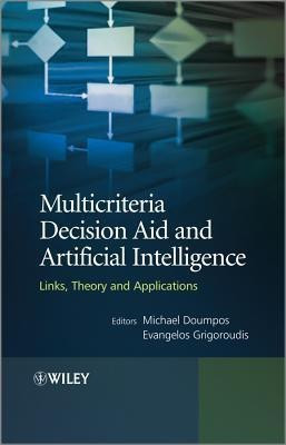 Multicriteria Decision Aid and Artificial Intelligence(English, Hardcover, Doumpos Michael)