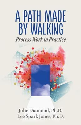 A Path Made by Walking(English, Paperback, Diamond Julie)
