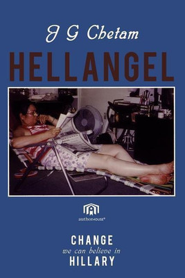 Hellangel(English, Paperback, J G Chetam)