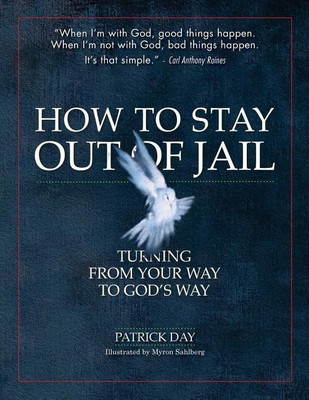 How to Stay Out of Jail(English, Paperback, Day Patrick Senior Lecturer in Sociology)