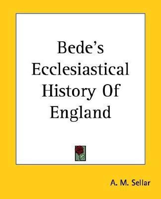 Bede's Ecclesiastical History of England(English, Paperback, Sellar A.M.)
