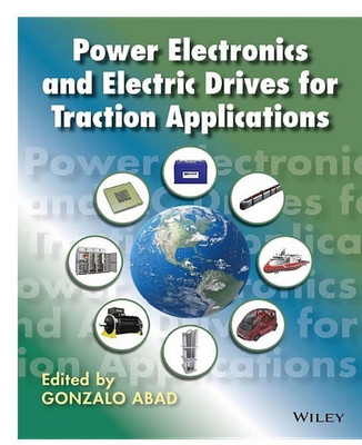 Power Electronics and Electric Drives for Traction Applications(English, Hardcover, unknown)
