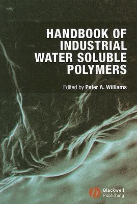 Handbook of Industrial Water Soluble Polymers(English, Hardcover, unknown)