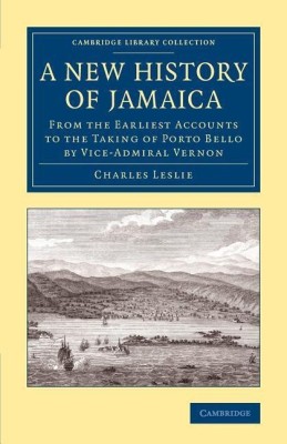 A New History of Jamaica(English, Paperback, Leslie Charles)