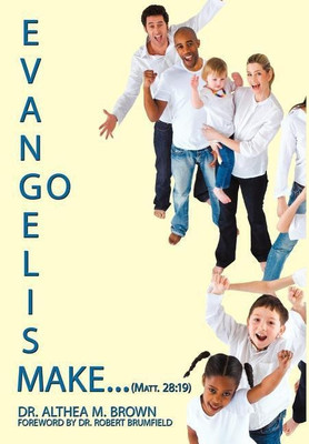 Evangelism(English, Hardcover, Brown Dr. Althea M.)