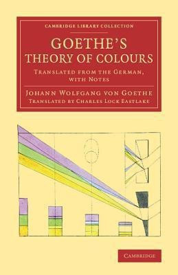 Goethe's Theory of Colours(English, Paperback, Goethe Johann Wolfgang von)