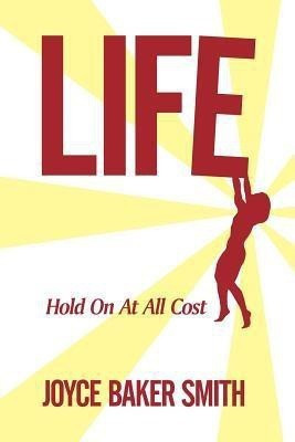 Life(English, Paperback, Smith Joyce Baker)