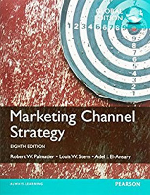 Marketing Channel Strategy(English, Paperback, Palmatier Robert)