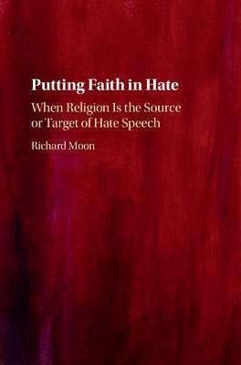 Putting Faith in Hate(English, Hardcover, Moon Richard)