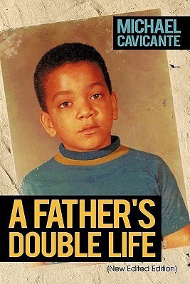 A Father's Double Life(English, Paperback, Cavicante Michael)