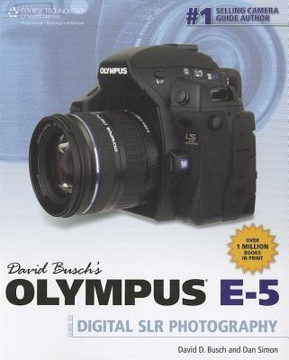 David Busch's Olympus E-5 Guide to Digital SLR Photography(English, Paperback, Busch David)