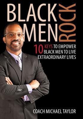 Black Men Rock(English, Hardcover, Taylor Michael)