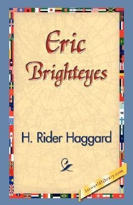 Eric Brighteyes(English, Hardcover, Haggard H. Rider)