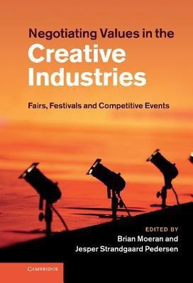 Negotiating Values in the Creative Industries(English, Hardcover, unknown)