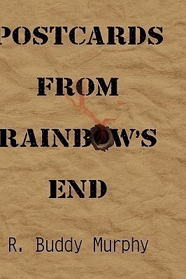 Postcards from Rainbow's End(English, Paperback, Murphy R. Buddy)