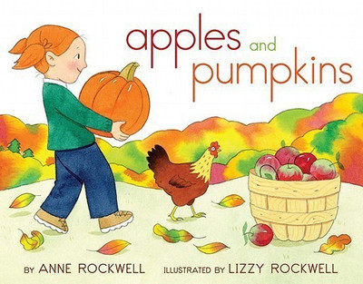 Apples and Pumpkins(English, Hardcover, Rockwell Anne)