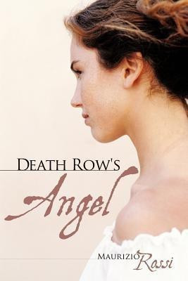 Death Row's Angel(English, Paperback, Rossi Maurizio)